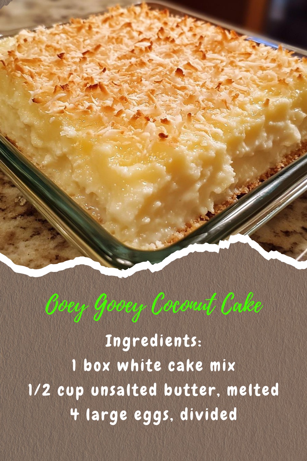 Ooey Gooey Coconut Cake – Easy & Irresistible Dessert Recipe